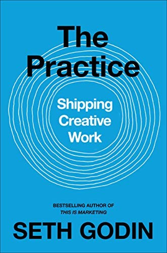 The Practice by Seth Godin